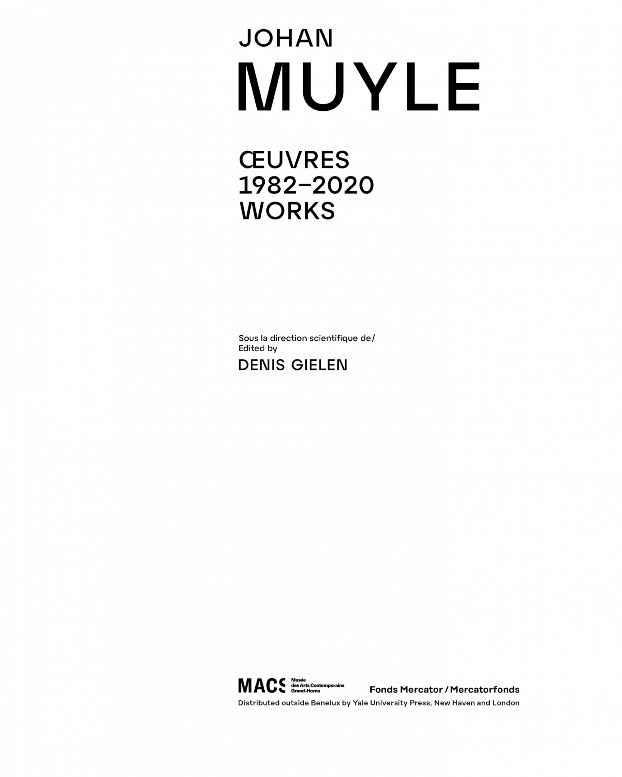 MACS - Monographie de l'exposition Johan Muyle. No Room for Regrets