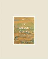 MACS - Catalogue - Le Grand-Hornu d’Henri De Gorge. Plus que de raison